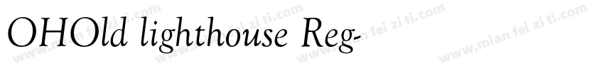 OHOld lighthouse Reg字体转换